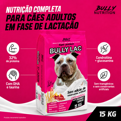 Ração Para Cachorros Em Fase de Lactação Bully Lac 15Kg  + Ganhe K9YNINE FORCE 60g