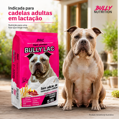Ração Para Cachorros Em Fase de Lactação Bully Lac 15Kg  + Ganhe K9YNINE FORCE 60g